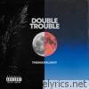 Themxxnlight - Double Trouble - Single