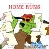 Home Runs (feat. Austin White, Kas, Maryann Vasquez, Matt Martians & sur chevvie)