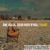 Âme Bossa, cœur Rock'N'Roll - EP