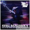 Still Dangerous (Bonus Track Version) [Live]