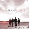 Third Day - Miracle