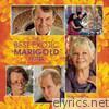 The Best Exotic Marigold Hotel (Music from the Motion Picture)