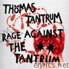 Rage Against the Tantrum