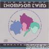 Thompson Twins - The Best of Thompson Twins - Greatest Mixes