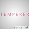 Thornhill - Temperer - Single