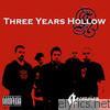 Three Years Hollow - Ascension