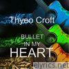 Bullet in My Heart - Single