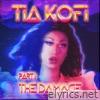 Tia Kofi - Part 1: The Damage - EP