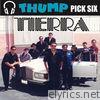 Thump Pick Six - Tierra - EP