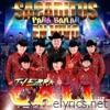 Sacaditos para Bailar en Vivo