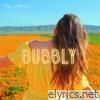Bubbly (Acoustic) - Single