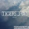 Tigers Jaw - Warn Me - Single