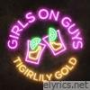 Girls on Guys - Single