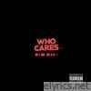 Who Cares - EP