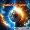 Between the Spotlights (feat. Popkantor) - Single