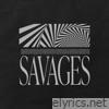 SAVAGES - Single