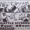 Battle Hymns for the Recluse Youth