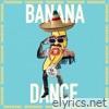 Banana Dance - Single