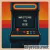 Waiting To Die - Single