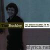 Tim Buckley - The Dream Belongs to Me - Rare and Unreleased Recordings 1968/1973
