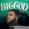 BIG GOD (Radio Edit) - Single