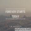 Tim Halperin - Forever Starts Today - EP
