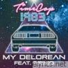 Timecop1983 - My Delorean (feat. Primo) - Single