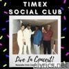 Timex Social Club - Live In Concert! Roanoke Civic Center (October 3, 1986) - EP
