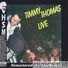 Timmy Thomas Live