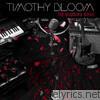 Timothy Bloom - The Budding Rose - EP