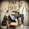 Tina & Her Pony - Walkin' in My Sleep - EP