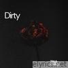 Dirty - Single