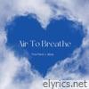 Air To Breathe (feat. Beza) - Single