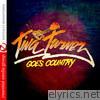 Tina Turner - Tina Turner Goes Country (Remastered)