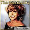 Tina Goes Country = Tina Turner