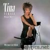 Tina Turner - Private Dancer (30th Anniversary Issue) [Remastered]