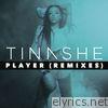 Tinashe - Player (Remixes) - EP
