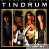Tindrum - How' Bout This?!
