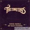 Good People Do Bad Things - Single