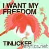 I Want My Freedom (feat. Hero Baldwin) - Single