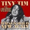 What's Old Is New Again (feat. Gary Lawrence & His Sizzling Syncopators)