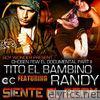 Tito El Bambino - Siente El Boom (feat. Randy) - Single