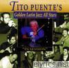 Tito Puente's Golden Latin Jazz All Stars - In Session