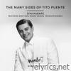 The Many Sides of Tito Puente