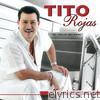 Tito Rojas - Independiente