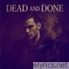 Dead and Done - Single