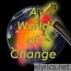 A World of Change - EP