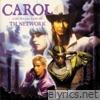 CAROL -A DAY IN A GIRL'S LIFE 1991-