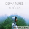 Departures - EP