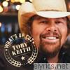 Toby Keith - What's Up Cuz - Single